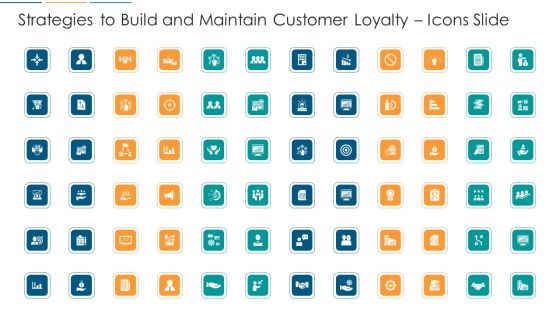 Strategies To Build And Maintain Customer Loyalty Icons Slide Ppt Model Design Templates PDF Strategies To Build And Maintain Customer Loyalty Icons Slide Ppt Model Design Templates PDF