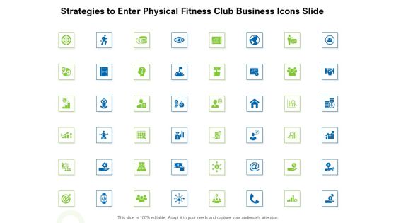 Strategies To Enter Physical Fitness Club Business Icons Slide Infographics PDF Strategies To Enter Physical Fitness Club Business Icons Slide Infographics PDF