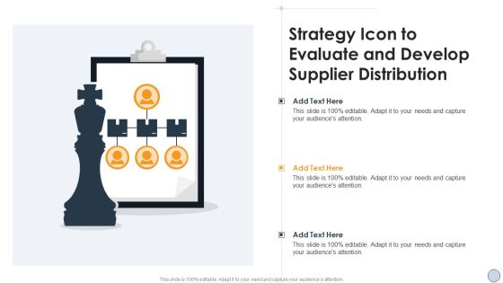 Strategy Icon To Evaluate And Develop Supplier Distribution Introduction PDF Strategy Icon To Evaluate And Develop Supplier Distribution Introduction PDF