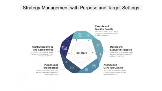 Strategy Management With Purpose And Target Settings Ppt PowerPoint Presentation Model Design Ideas Strategy Management With Purpose And Target Settings Ppt PowerPoint Presentation Model Design Ideas