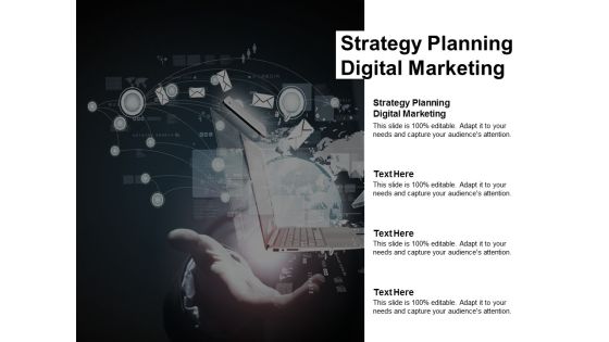 Strategy Planning Digital Marketing Ppt PowerPoint Presentation Outline Example Cpb Strategy Planning Digital Marketing Ppt PowerPoint Presentation Outline Example Cpb