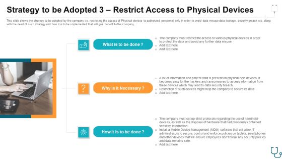 Strategy To Be Adopted 3 Restrict Access To Physical Devices Ppt Infographic Template Mockup PDF Strategy To Be Adopted 3 Restrict Access To Physical Devices Ppt Infographic Template Mockup PDF