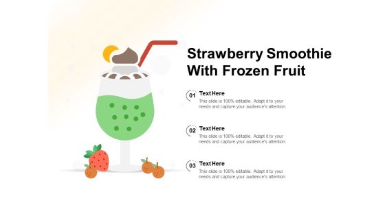 Strawberry Smoothie With Frozen Fruit Ppt PowerPoint Presentation File Guide PDF Strawberry Smoothie With Frozen Fruit Ppt PowerPoint Presentation File Guide PDF