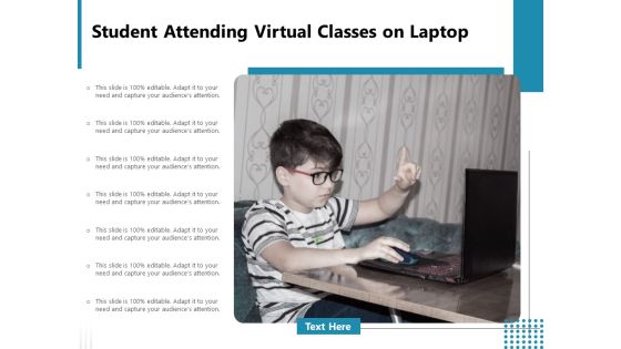 Student Attending Virtual Classes On Laptop Ppt PowerPoint Presentation Gallery Layout PDF Student Attending Virtual Classes On Laptop Ppt PowerPoint Presentation Gallery Layout PDF