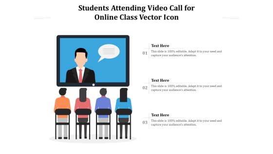Students Attending Video Call For Online Class Vector Icon Ppt PowerPoint Presentation Gallery Example PDF Students Attending Video Call For Online Class Vector Icon Ppt PowerPoint Presentation Gallery Example PDF