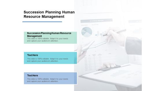 Succession Planning Human Resource Management Ppt PowerPoint Presentation Slides Inspiration Cpb