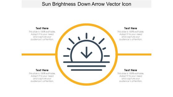 Sun Brightness Down Arrow Vector Icon Ppt PowerPoint Presentation File Graphics Template PDF