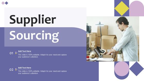Supplier Sourcing Ppt PowerPoint Presentation File Slides PDF