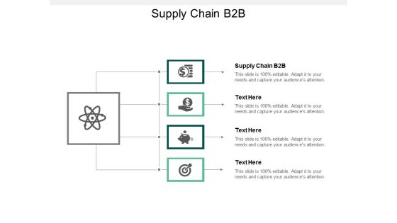 Supply Chain B2B Ppt PowerPoint Presentation Graphics Cpb Supply Chain B2B Ppt PowerPoint Presentation Graphics Cpb