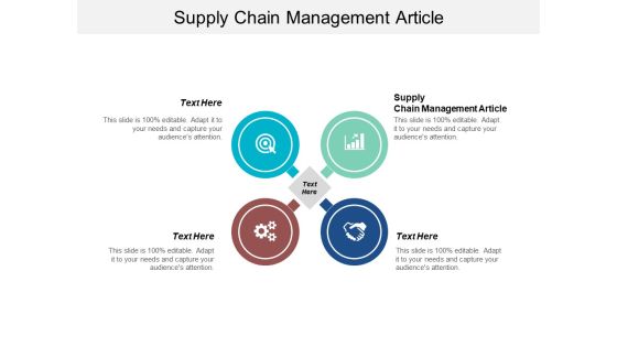 Supply Chain Management Article Ppt PowerPoint Presentation Pictures Slides Cpb Supply Chain Management Article Ppt PowerPoint Presentation Pictures Slides Cpb