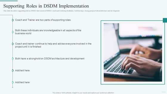 Supporting Roles In DSDM Implementation Integration Of Dynamic System To Enhance Processes Slides PDF Supporting Roles In DSDM Implementation Integration Of Dynamic System To Enhance Processes Slides PDF