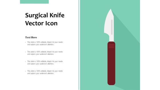 Surgical Knife Vector Icon Ppt PowerPoint Presentation Inspiration Summary PDF Surgical Knife Vector Icon Ppt PowerPoint Presentation Inspiration Summary PDF