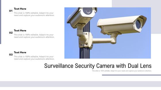 Surveillance Security Camera With Dual Lens Ppt PowerPoint Presentation Gallery Examples PDF Surveillance Security Camera With Dual Lens Ppt PowerPoint Presentation Gallery Examples PDF