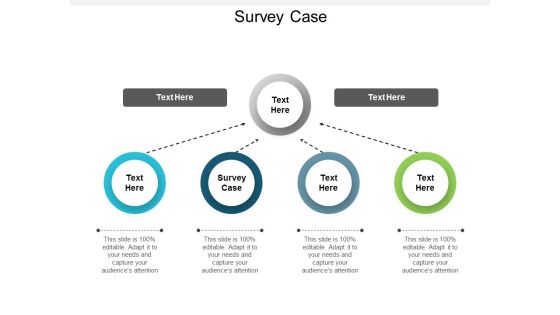 Survey Case Ppt Powerpoint Presentation Professional Inspiration Cpb