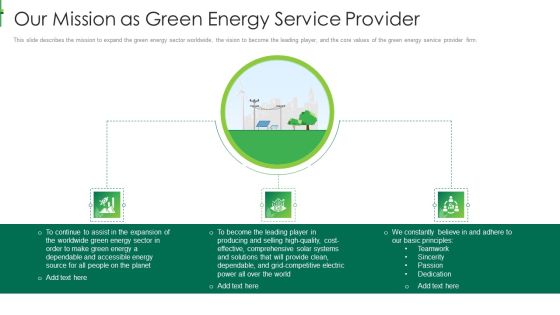 Sustainable Energy Our Mission As Green Energy Service Provider Demonstration PDF