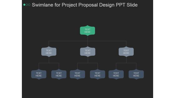 Swimlane For Project Proposal Design Ppt PowerPoint Presentation Microsoft