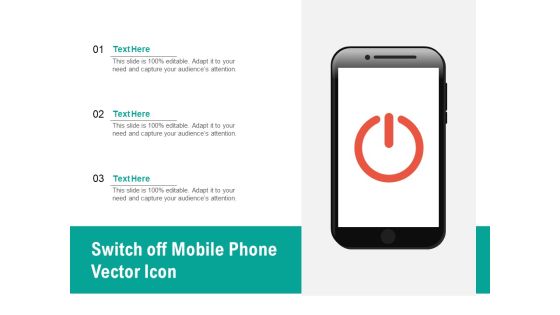 Switch Off Mobile Phone Vector Icon Ppt PowerPoint Presentation File Icon PDF Switch Off Mobile Phone Vector Icon Ppt PowerPoint Presentation File Icon PDF