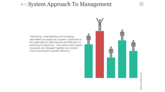 System Approach To Management Ppt PowerPoint Presentation Summary System Approach To Management Ppt PowerPoint Presentation Summary