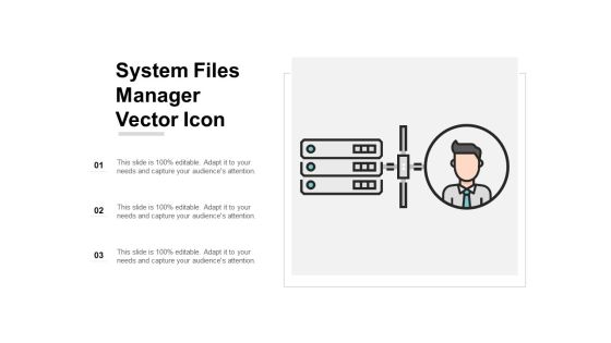 System Files Manager Vector Icon Ppt PowerPoint Presentation Professional Maker