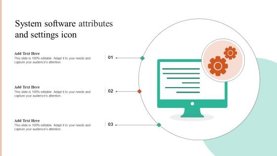 System Software Attributes And Settings Icon Diagrams PDF System Software Attributes And Settings Icon Diagrams PDF