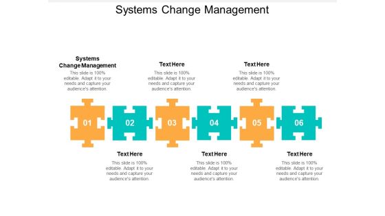 Systems Change Management Ppt PowerPoint Presentation Styles Good Cpb Systems Change Management Ppt PowerPoint Presentation Styles Good Cpb