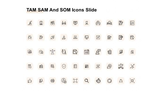 TAM SAM And SOM Icons Slide Ppt Infographics Portfolio PDF