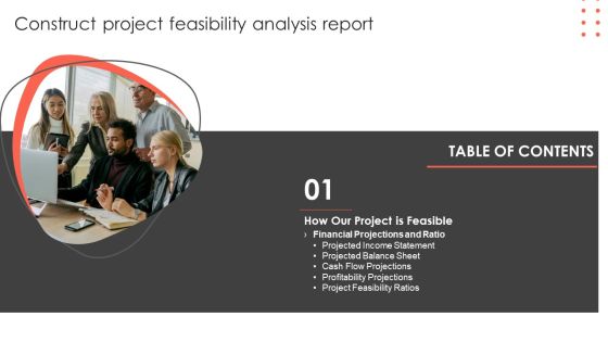Table Of Contents Financial Projections Construct Project Feasibility Analysis Report Background PDF