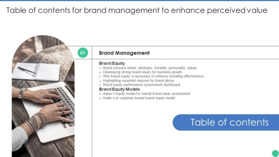 Table Of Contents For Brand Management To Enhance Perceived Value Professional PDF Table Of Contents For Brand Management To Enhance Perceived Value Professional PDF