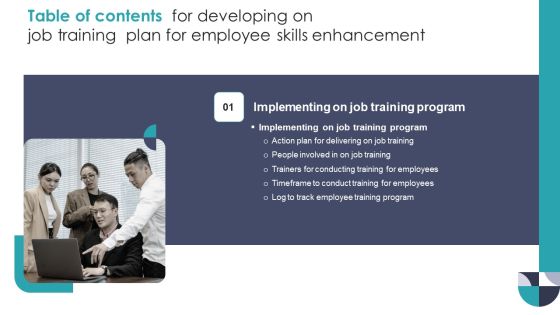 Table Of Contents For Developing On Job Training Plan For Employee Skills Enhancement Track Portrait PDF