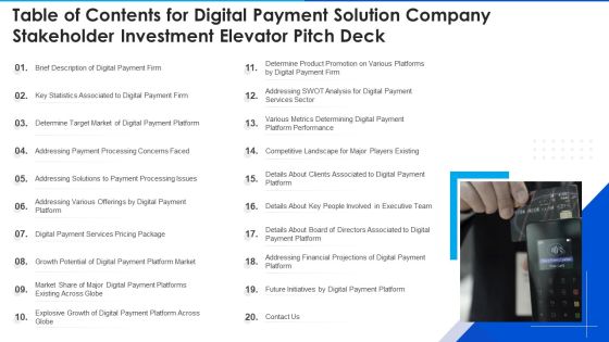Table Of Contents For Digital Payment Solution Company Stakeholder Investment Elevator Pitch Deck Background PDF Table Of Contents For Digital Payment Solution Company Stakeholder Investment Elevator Pitch Deck Background PDF