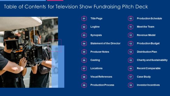 Table Of Contents For Television Show Fundraising Pitch Deck Icons PDF Table Of Contents For Television Show Fundraising Pitch Deck Icons PDF