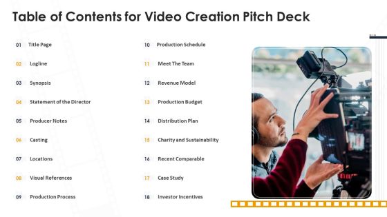 Table Of Contents For Video Creation Pitch Deck Ppt Infographics Outfit PDF Table Of Contents For Video Creation Pitch Deck Ppt Infographics Outfit PDF