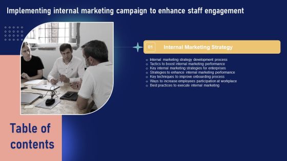 Table Of Contents Implementing Internal Marketing Campaign To Enhance Staff Engagement Mockup PDF Table Of Contents Implementing Internal Marketing Campaign To Enhance Staff Engagement Mockup PDF