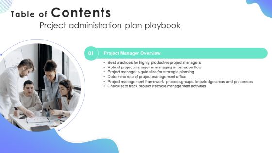 Table Of Contents Project Administration Plan Playbook Slide Infographics PDF