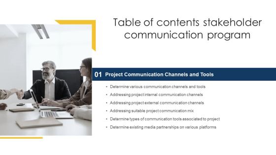 Table Of Contents Stakeholder Communication Program Slide Demonstration PDF Table Of Contents Stakeholder Communication Program Slide Demonstration PDF