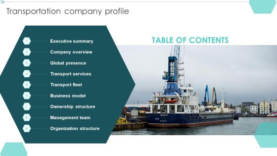 Table Of Contents Transportation Company Profile Ppt PowerPoint Presentation Infographic Template Graphics PDF Table Of Contents Transportation Company Profile Ppt PowerPoint Presentation Infographic Template Graphics PDF