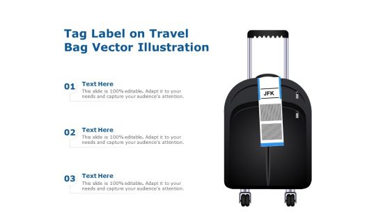 Tag Label On Travel Bag Vector Illustration Ppt PowerPoint Presentation Styles Designs PDF Tag Label On Travel Bag Vector Illustration Ppt PowerPoint Presentation Styles Designs PDF