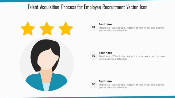 Talent Acquisition Process For Employee Recruitment Vector Icon Ppt Pictures Graphics Download PDF Talent Acquisition Process For Employee Recruitment Vector Icon Ppt Pictures Graphics Download PDF
