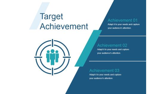 Target Achievement Ppt PowerPoint Presentation Shapes