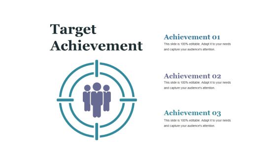 Target Achievement Ppt PowerPoint Presentation Styles Show Target Achievement Ppt PowerPoint Presentation Styles Show