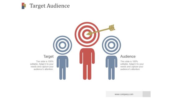 Target Audience Ppt PowerPoint Presentation Templates Target Audience Ppt PowerPoint Presentation Templates