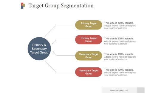 Target Group Segmentation Ppt PowerPoint Presentation Introduction Target Group Segmentation Ppt PowerPoint Presentation Introduction