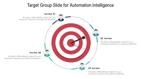 Target Group Slide For Automation Intelligence Ppt PowerPoint Presentation Gallery Elements PDF