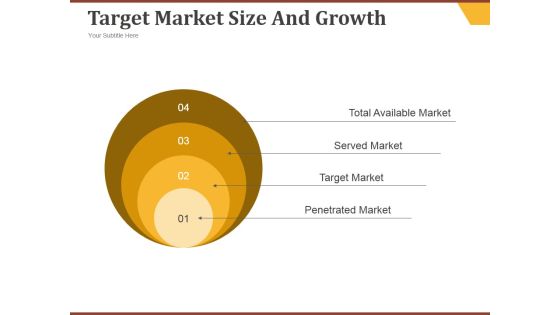 Target Market Size And Growth Ppt PowerPoint Presentation Information Target Market Size And Growth Ppt PowerPoint Presentation Information
