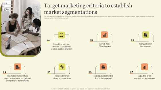 Target Marketing Criteria To Establish Market Segmentations Portrait PDF Target Marketing Criteria To Establish Market Segmentations Portrait PDF