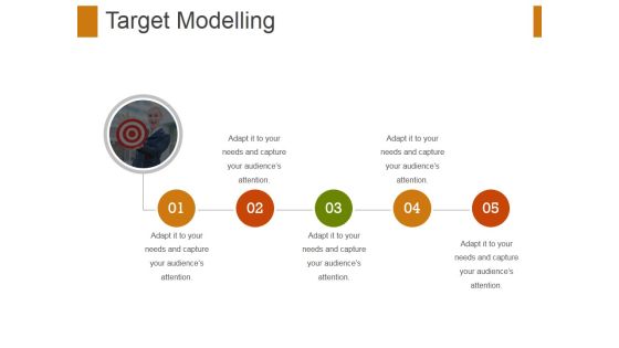 Target Modelling Ppt PowerPoint Presentation Slides Ideas Target Modelling Ppt PowerPoint Presentation Slides Ideas