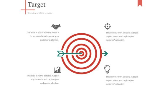 Target Ppt PowerPoint Presentation Outline Show Target Ppt PowerPoint Presentation Outline Show