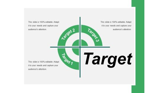 Target Ppt PowerPoint Presentation Portfolio Microsoft Target Ppt PowerPoint Presentation Portfolio Microsoft