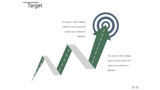 Target Ppt PowerPoint Presentation Show Graphic Tips Target Ppt PowerPoint Presentation Show Graphic Tips