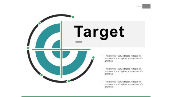 Target Ppt PowerPoint Presentation Slides Background Designs Target Ppt PowerPoint Presentation Slides Background Designs
